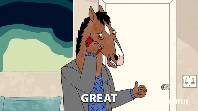 a cartoon of a horse talking on a cell phone with the word great on the bottom