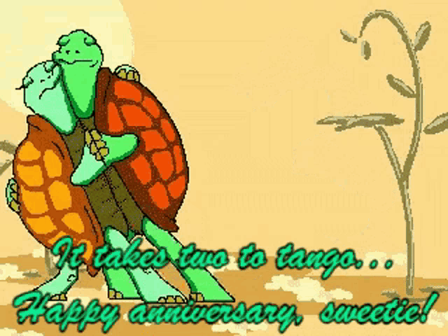 two turtles hugging each other with the words " it takes two to tango "