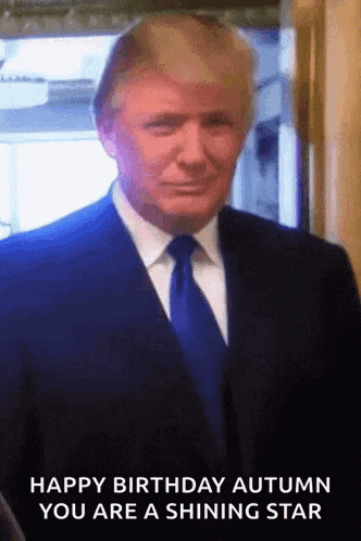 happy birthday autumn you are a shining star donald trump
