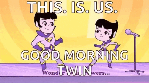 two cartoon characters are dancing in front of a microphone and saying `` this is us good morning twin '' .