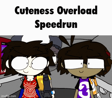 two cartoon characters are standing next to each other with the words cuteness overload speedrun written above them