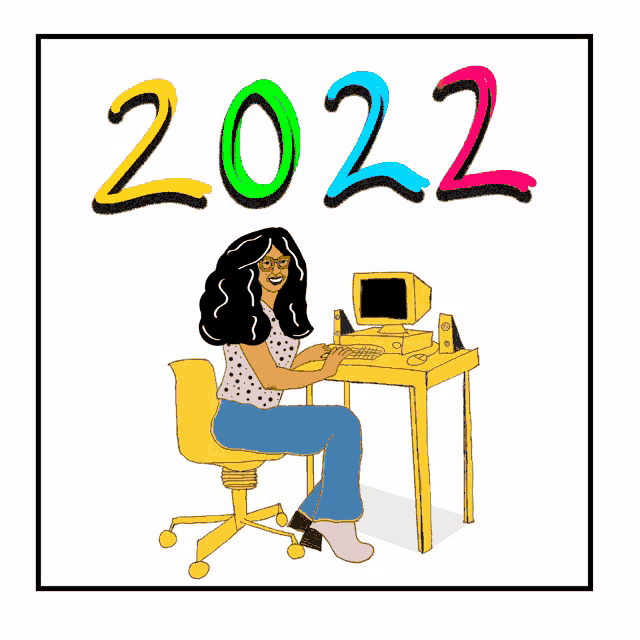 an illustration of a woman sitting at a desk with the year 2022
