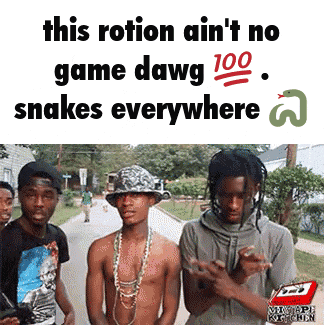 a group of men standing next to each other with the caption this rotation ain 't no game dawg 100 snakes everywhere 3