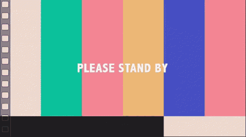 a colorful background with the words please stand by