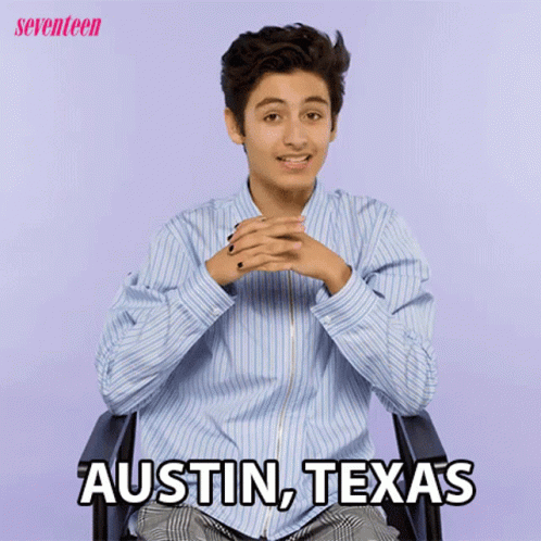Austin Texas Texas GIF - Austin Texas Texas Austin GIFs