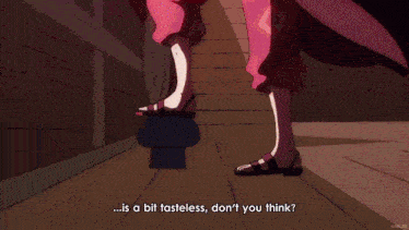 a cartoon says " is a bit tasteless don t you think "