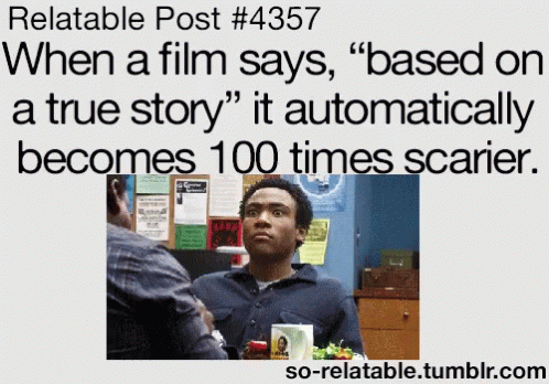 So Relatable Scary GIF - So Relatable Scary Based On A True Story GIFs