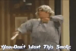 You Dont Want This Smoke Problems GIF - You Dont Want This Smoke Problems Madea GIFs