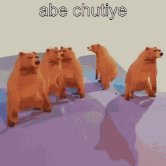 a group of bears standing next to each other with the words abe chutiye written on the bottom