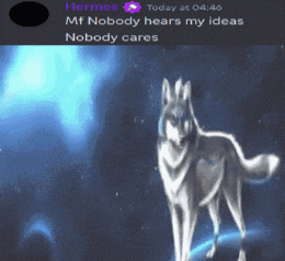 a picture of a wolf with a message that says nobody cares
