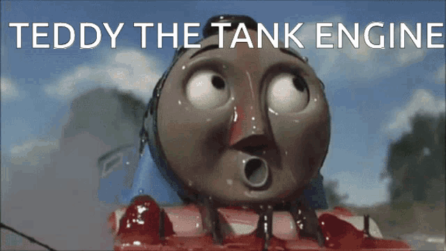 a picture of a teddy the tank engine with blood on it 's face