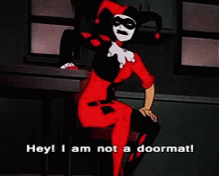 Harley Quinn Batman GIF - Harley Quinn Batman Doormat GIFs