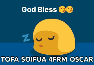 a yellow smiley face sleeping with the words god bless tofa soifua 4frm oscar below it