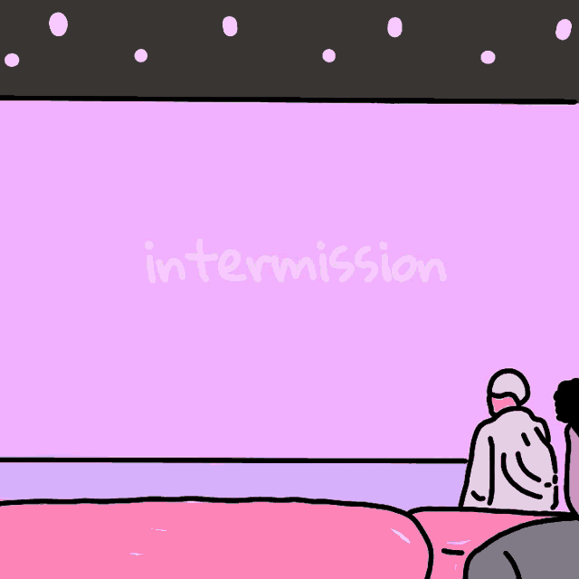 a pink background with the word intermission written in white