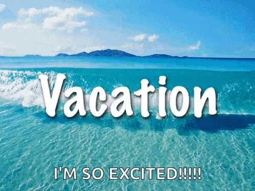 a picture of a beach with the words vacation i 'm so excited written on it