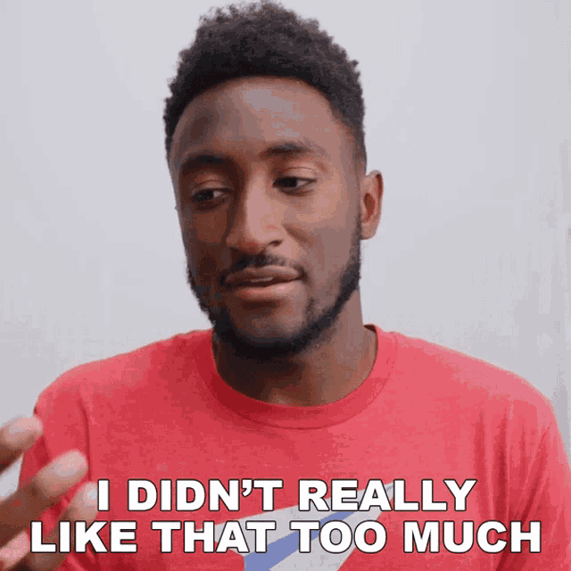 I Didnt Really Like That Too Much Marques Brownlee GIF - I Didnt Really Like That Too Much Marques Brownlee Thats Not My Cup Of Tea GIFs