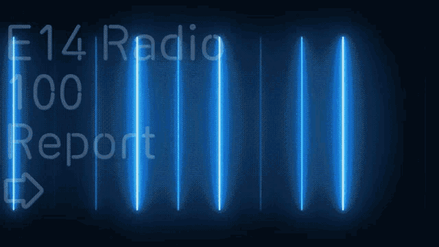 e14 radio 100 report is displayed on a dark blue background