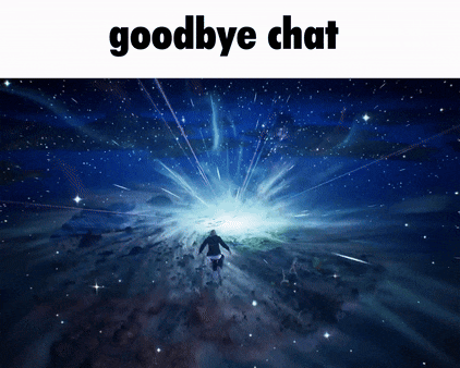 a poster that says goodbye chat with a picture of a person flying through space