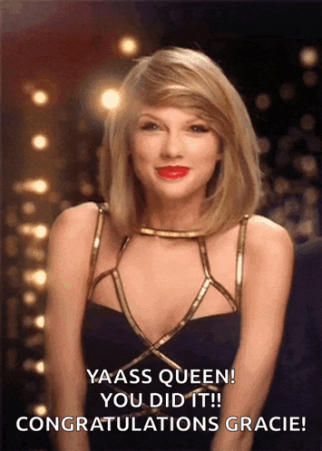 a picture of taylor swift with congratulations gracie written on it