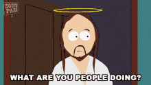 a cartoon of jesus with a halo on his head asks what are you people doing