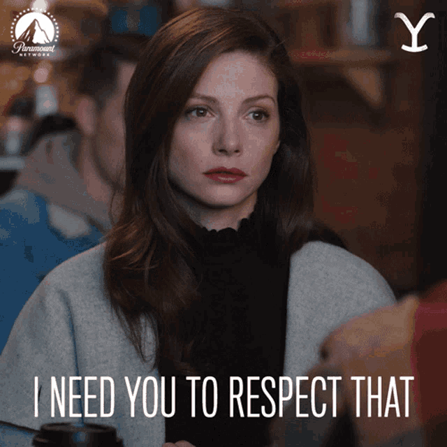 I Need You To Respect That Honor It GIF - I Need You To Respect That Honor It Request GIFs