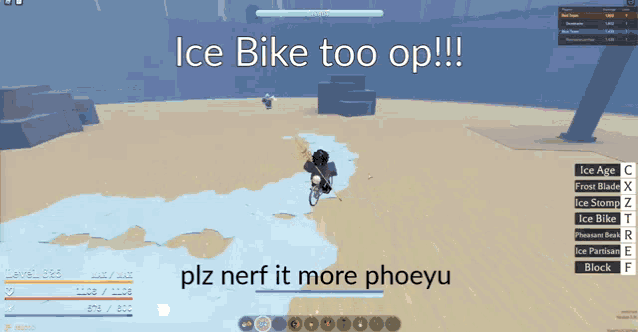 a screenshot of a video game that says ice bike too op !!!