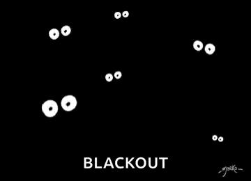 a cartoon of a blackout with a few eyes looking out of it