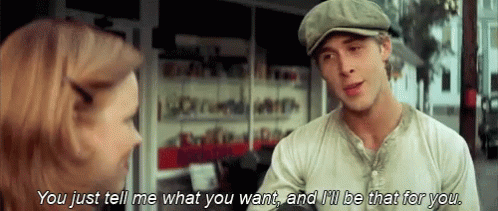Who Do U Want Me To Be GIF - The Notbook Ryan Gosling Rachel Mc Adams Tell Me What You Want GIFs