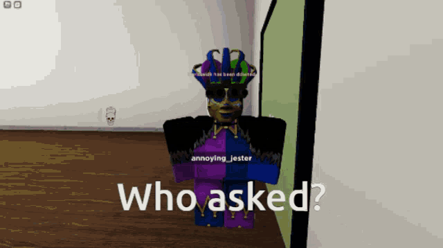 a screenshot of a video game with the words who asked at the bottom