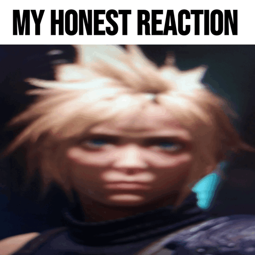 My Honest Reaction To That Information Cloud Strife GIF - My Honest Reaction To That Information Honest Reaction Cloud Strife GIFs