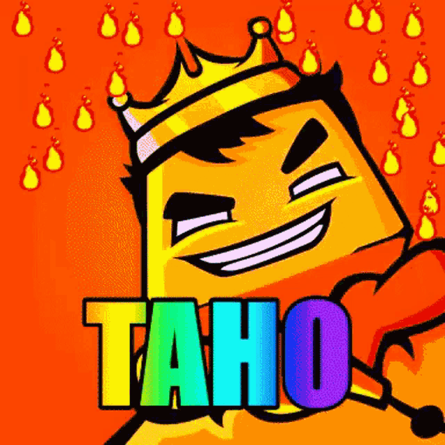 a cartoon character wearing a crown and the word taho