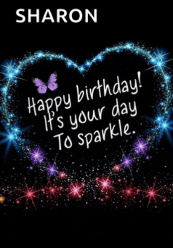 a birthday card for sharon with a heart made of sparks