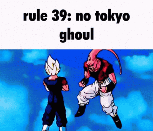 Bruv Rules Rule39 GIF - Bruv Rules Rule39 No Tokyo Ghoul GIFs