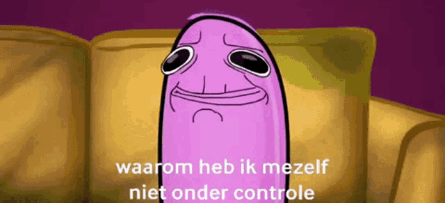 a purple cartoon character is sitting on a couch with the words " waarom heb ik mezelf niet onder controle " below it
