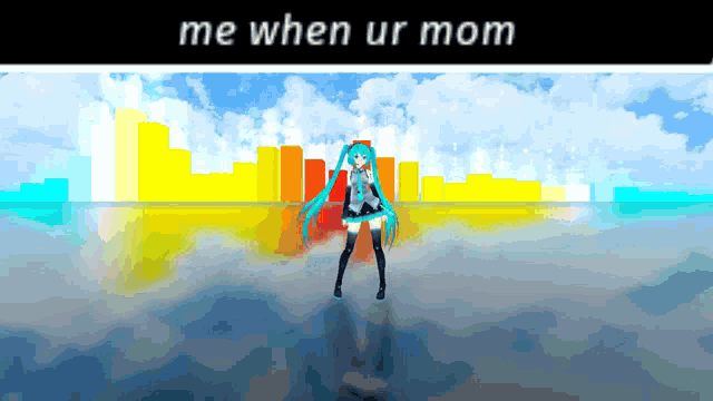 a cartoon of a girl dancing with the words me when ur mom below her