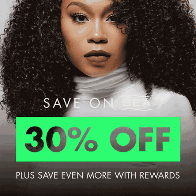 a woman with curly hair is on a poster that says 30 % off