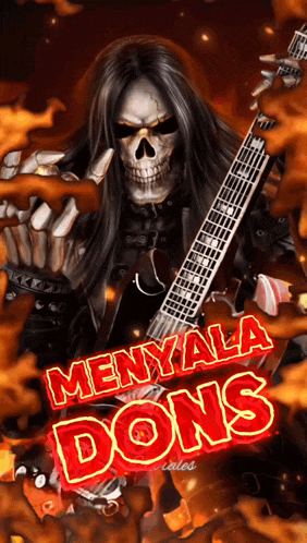 a poster of a skeleton playing a guitar with the words menyala dons in red