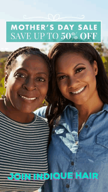 a mother 's day sale is being advertised with two women