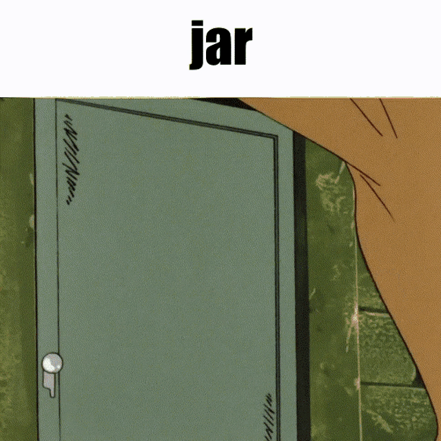 a cartoon of a man standing in front of a green door with the word jar above him