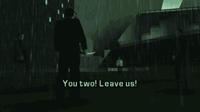 a video game scene with a man holding a knife and the words " you two leave us "