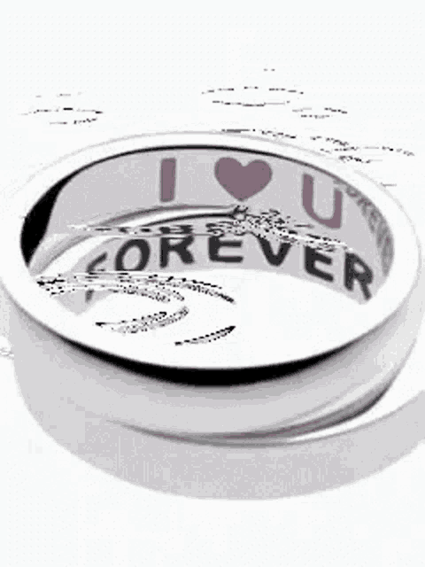 a silver ring with the words i love u forever engraved on it