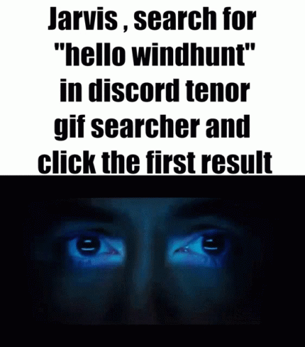 Hello Windhunt GIF - Hello Windhunt GIFs