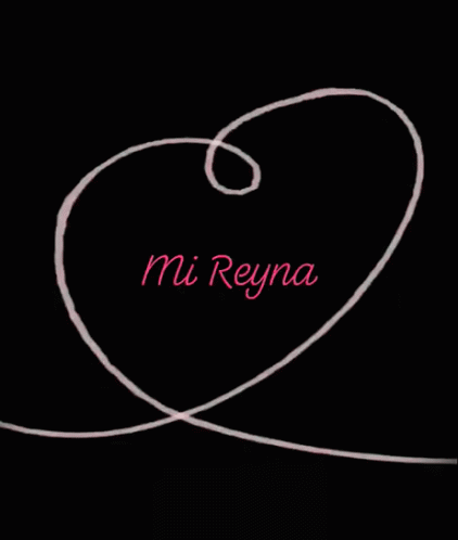 Mi Reyna Love You GIF - Mi Reyna Love You Amor GIFs