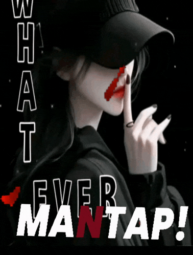 a woman in a black hat holds her finger to her lips with the words what ever man 4p