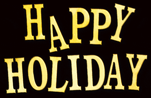 a sign that says happy holiday in gold letters