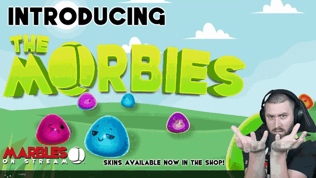 a man wearing headphones stands in front of an advertisement for the morbies on stream