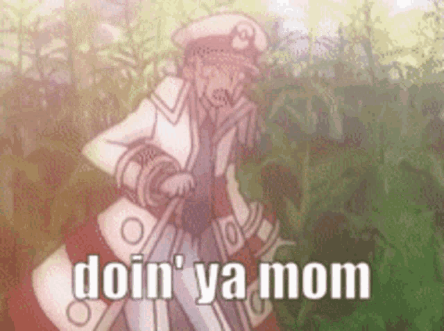 a man in a white coat and hat is standing in a field with the words doin ' ya mom written on the bottom .