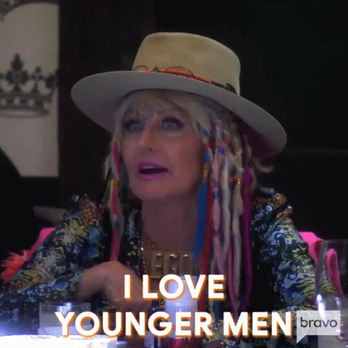 I Love Younger Men Cougar GIF - I Love Younger Men Cougar Rhoc GIFs