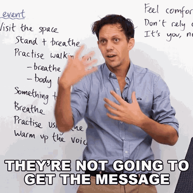 Theyre Not Going To Get The Message Benjamin GIF - Theyre Not Going To Get The Message Benjamin Engvid GIFs