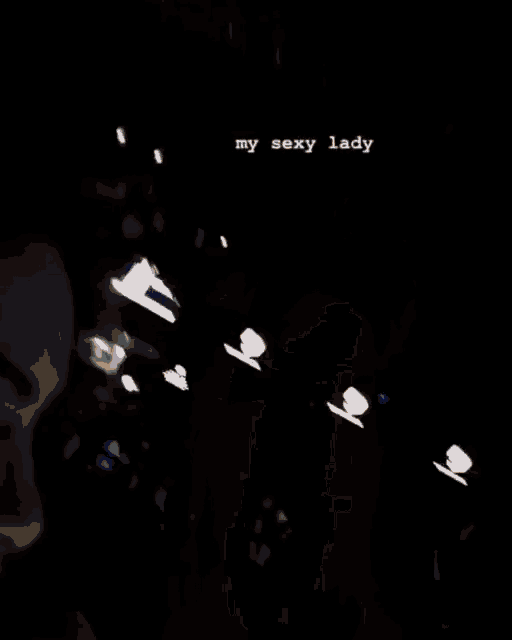 a close up of a woman 's face with the words " my sexy lady " on the bottom